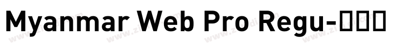 Myanmar Web Pro Regu字体转换